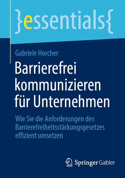 Book cover of Barrierefrei kommunizieren für Unternehmen