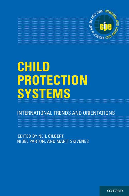 Book cover of Child Protection Systems: International Trends and Orientations (International Policy Exchange)