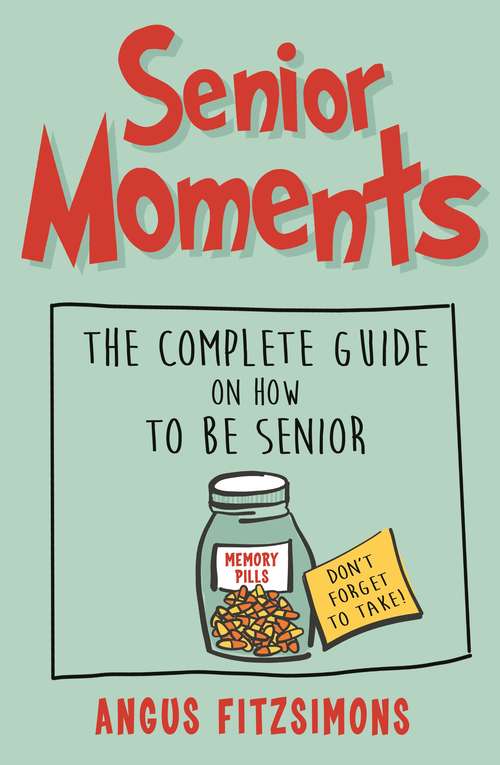 Book cover of Senior Moments