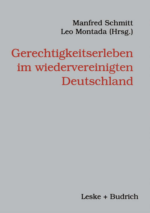 Book cover of Gerechtigkeitserleben im wiedervereinigten Deutschland (1999)