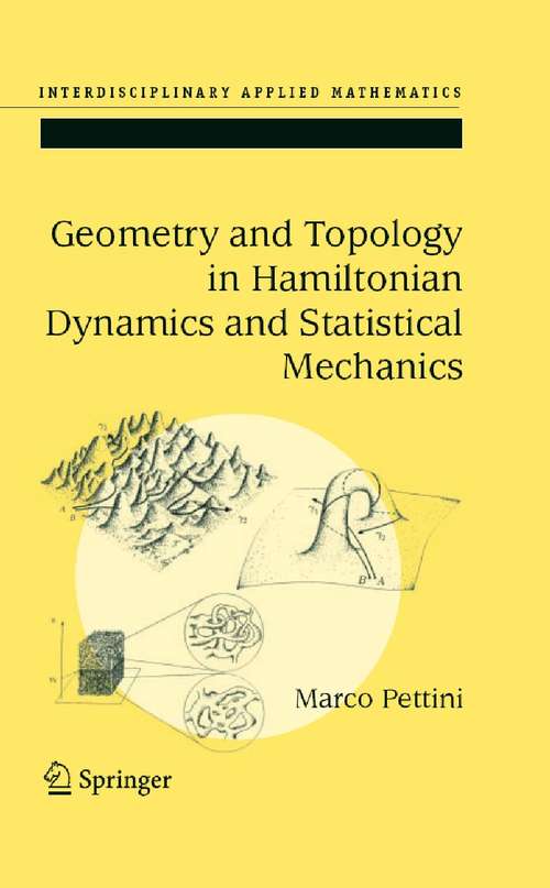 Book cover of Geometry and Topology in Hamiltonian Dynamics and Statistical Mechanics (2007) (Interdisciplinary Applied Mathematics #33)