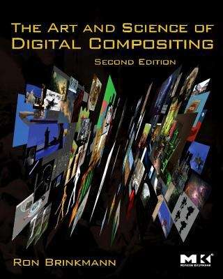 Book cover of The Art and Science of Digital Compositing: Techniques for Visual Effects, Animation and Motion Graphics (PDF)