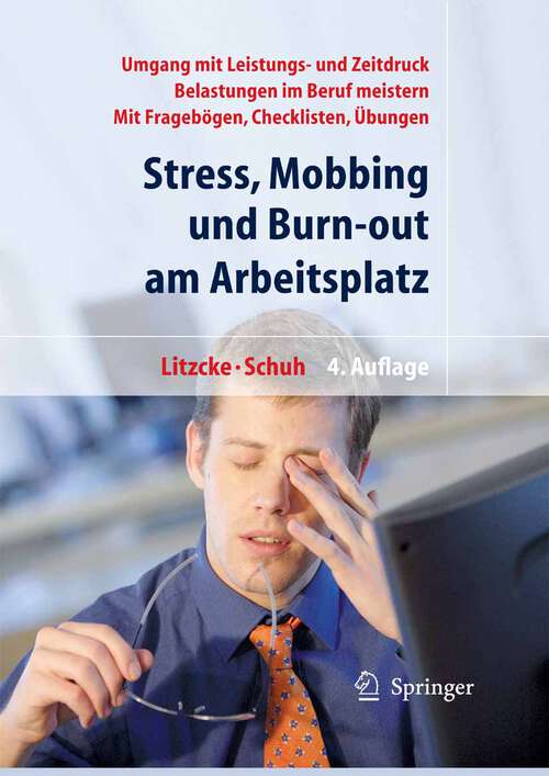 Book cover of Stress, Mobbing und Burn-out am Arbeitsplatz (4., vollst. überarb. Aufl. 2007)