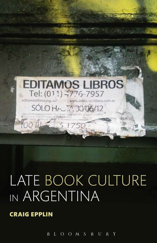Book cover of Late Book Culture in Argentina