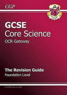 Book cover of GCSE Core Science OCR Gateway Revision Guide: Foundation Level (PDF)