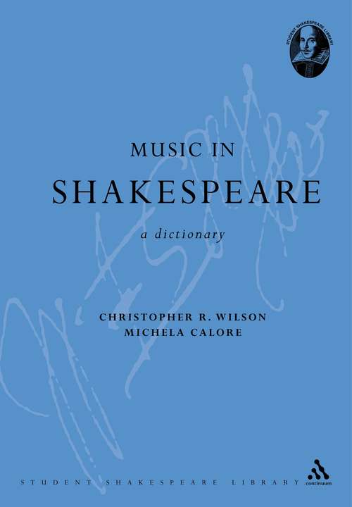 Book cover of Music in Shakespeare: A Dictionary (Continuum Shakespeare Dictionaries)