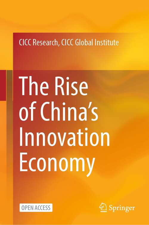 Book cover of The Rise of China’s Innovation Economy