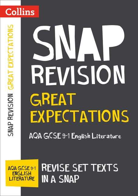 Book cover of Collins GCSE 9-1 Snap Revision - Great Expectations: AQA GCSE 9-1 English Literature (PDF)