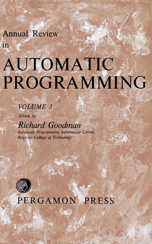 Book cover of Annual Review in Automatic Programming: International Tracts in Computer Science and Technology and Their Application