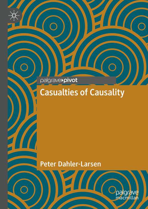 Book cover of Casualties of Causality (1st ed. 2022)