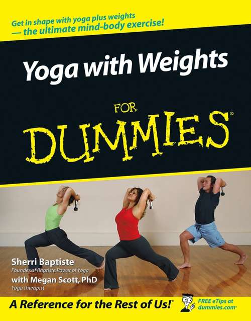 Book cover of Yoga with Weights For Dummies