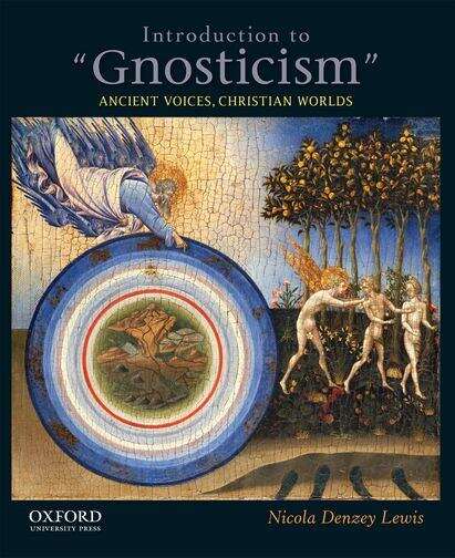 Book cover of Introduction To Gnosticism: Ancient Voices, Christian Worlds (pdf)