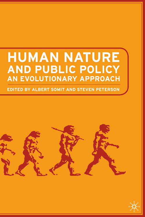 Book cover of Human Nature and Public Policy: An Evolutionary Approach (2003)