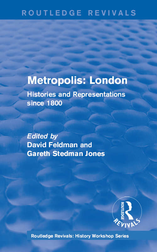 Book cover of Routledge Revivals: Histories and Representations since 1800 (Routledge Revivals: History Workshop Series)