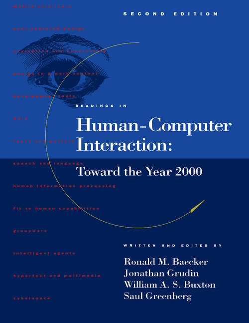 Book cover of Readings in Human-Computer Interaction: Toward the Year 2000 (Interactive Technologies)