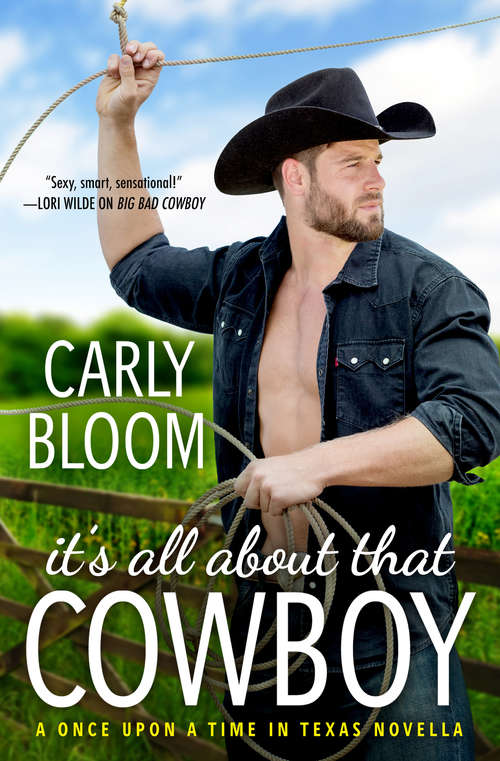 Book cover of It's All About That Cowboy (Once Upon a Time in Texas)