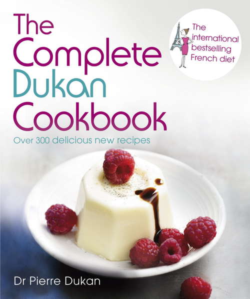 Book cover of The Complete Dukan Cookbook
