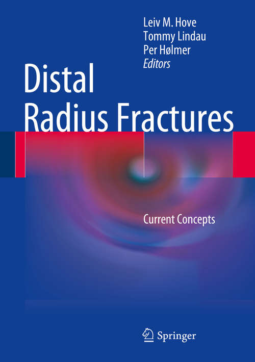 Book cover of Distal Radius Fractures: Current Concepts (2014)
