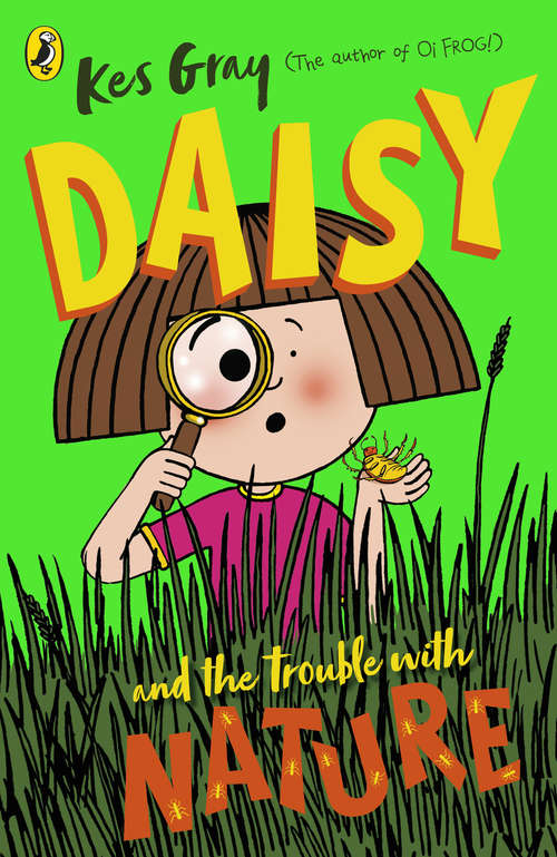 Book cover of Daisy and the Trouble with Nature