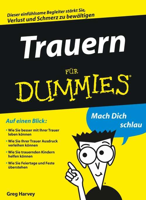 Book cover of Bewusst trauern für Dummies (Für Dummies)