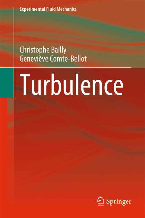 Book cover of Turbulence (2015) (Experimental Fluid Mechanics)