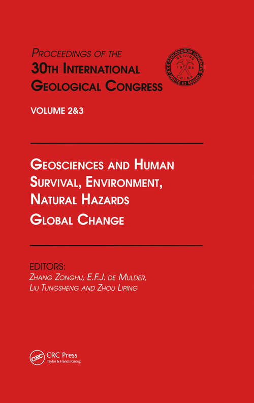 Book cover of Geosciences and Human Survival, Environment, Natural Hazards, Global Change: Proceedings of the 30th International Geological Congress, Volume 2 & 3