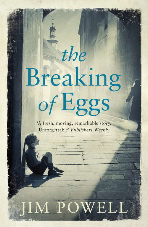 Book cover of The Breaking of Eggs: A Novel