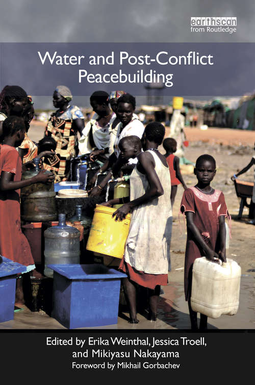 Book cover of Water and Post-Conflict Peacebuilding (Post-Conflict Peacebuilding and Natural Resource Management)