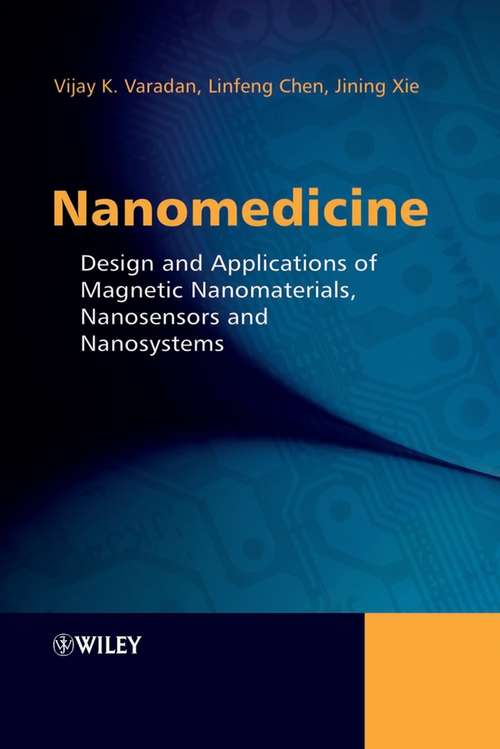 Book cover of Nanomedicine: Design and Applications of Magnetic Nanomaterials, Nanosensors and Nanosystems