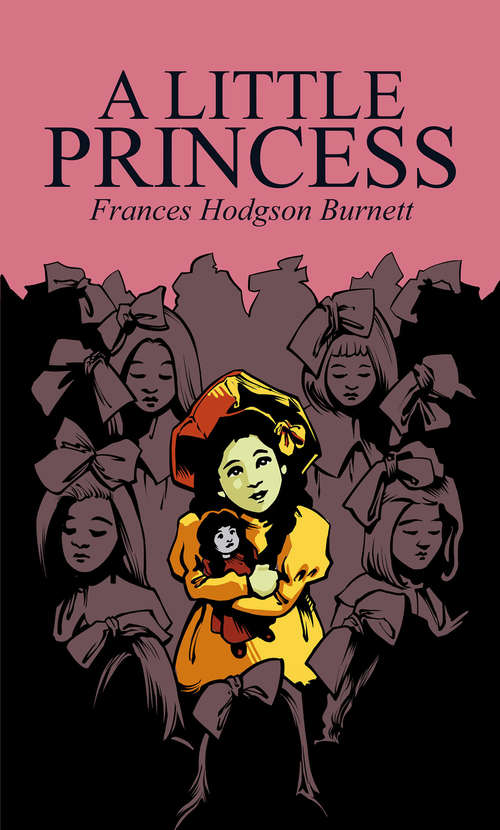 Book cover of A Little Princess (Puffin In Bloom Ser.)
