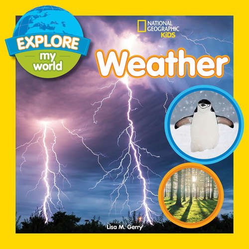 Book cover of Explore My World: Weather (ePub edition) (Explore My World)