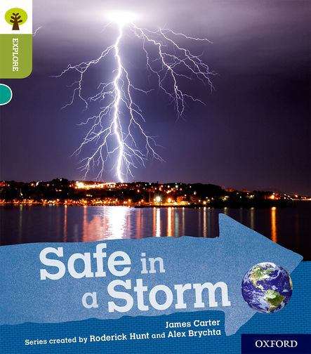 Book cover of Oxford Reading Tree Explore with Biff, Chip and Kipper: Safe in a Storm (PDF)