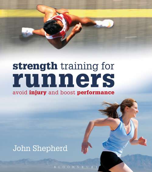 Book cover of StrengthTraining for Runners: Avoid injury and boost performance