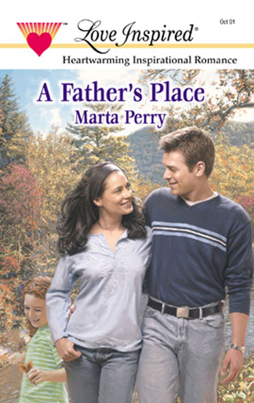 Book cover of A Father's Place (ePub First edition) (Mills And Boon Love Inspired Ser.: No. 153)