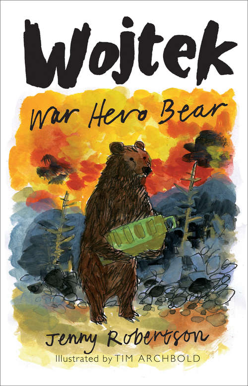 Book cover of Wojtek: War Hero Bear