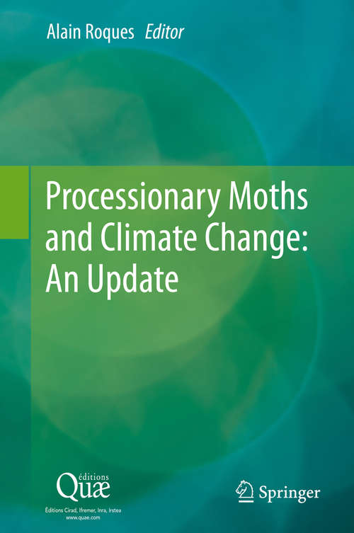 Book cover of Processionary Moths and Climate Change: An Update (2015)