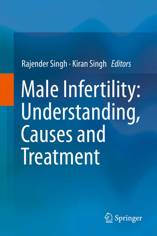 Book cover of Male Infertility: Understanding, Causes and Treatment