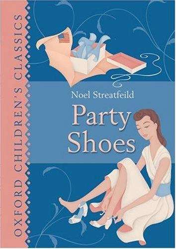 Book cover of Party Shoes (Oxford Children's Classics) (PDF)