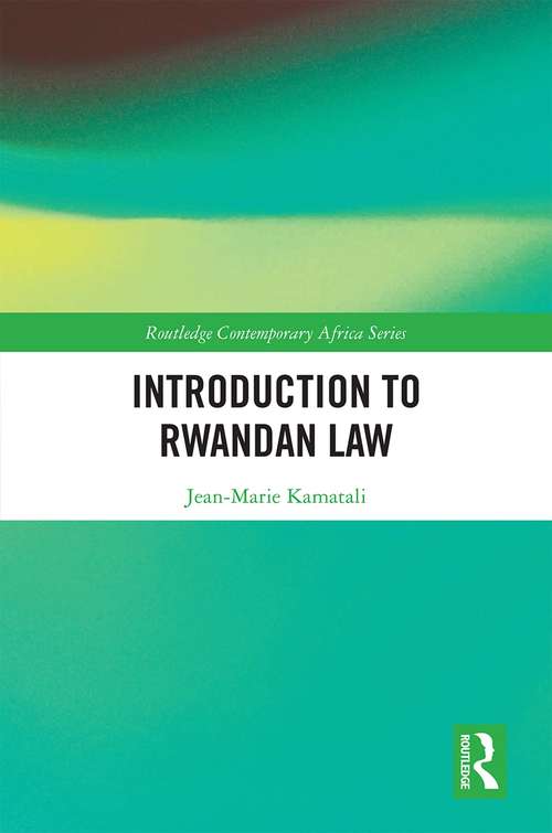 Book cover of Introduction to Rwandan Law (Routledge Contemporary Africa)