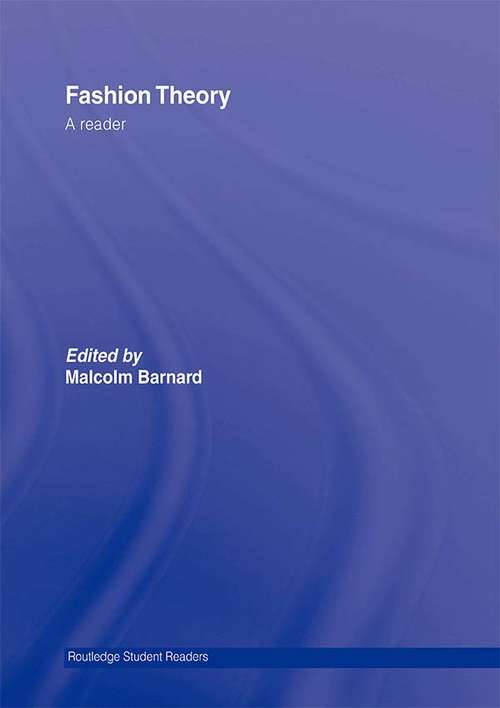Book cover of Fashion Theory: A Reader (Routledge Student Readers)