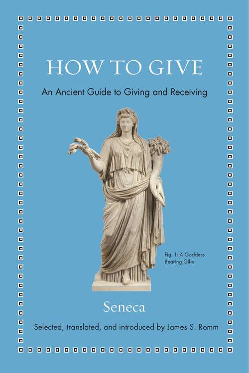 Book cover of How to Give: An Ancient Guide to Giving and Receiving (Ancient Wisdom for Modern Readers)