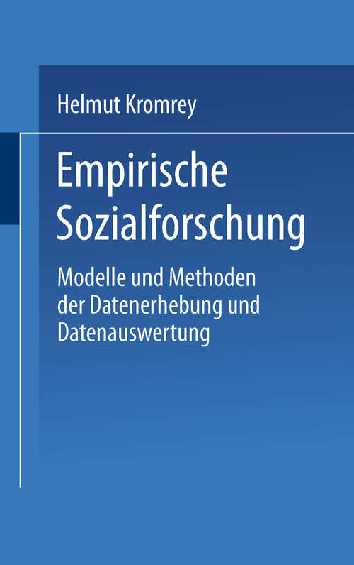 Book cover of Empirische Sozialforschung: Modelle und Methoden der Datenerhebung und Datenauswertung (6. Aufl. 1994) (Uni-Taschenbücher #1040)