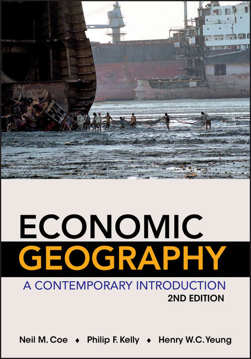 Book cover of Economic Geography: A Contemporary Introduction