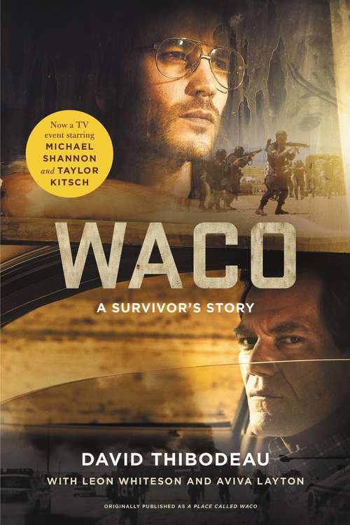 Book cover of Waco: A Survivor's Story