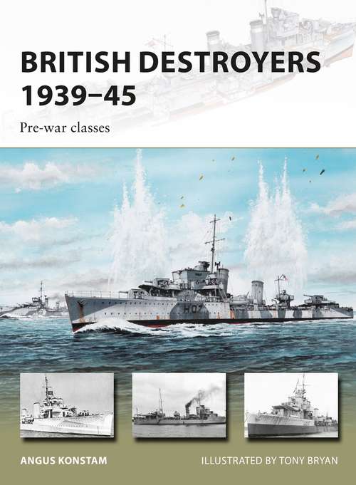 Book cover of British Destroyers 1939–45: Pre-war classes (New Vanguard #246)