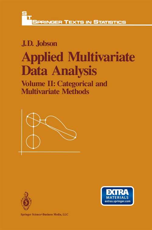 Book cover of Applied Multivariate Data Analysis: Volume II: Categorical and Multivariate Methods (1992) (Springer Texts in Statistics)