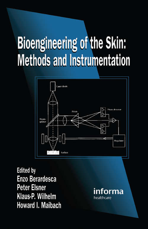 Book cover of Bioengineering of the Skin: Methods and Instrumentation, Volume III (Dermatology: Clinical And Basic Science Ser. #9)