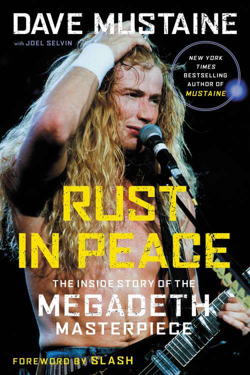 Book cover of Rust in Peace: The Inside Story of the Megadeth Masterpiece