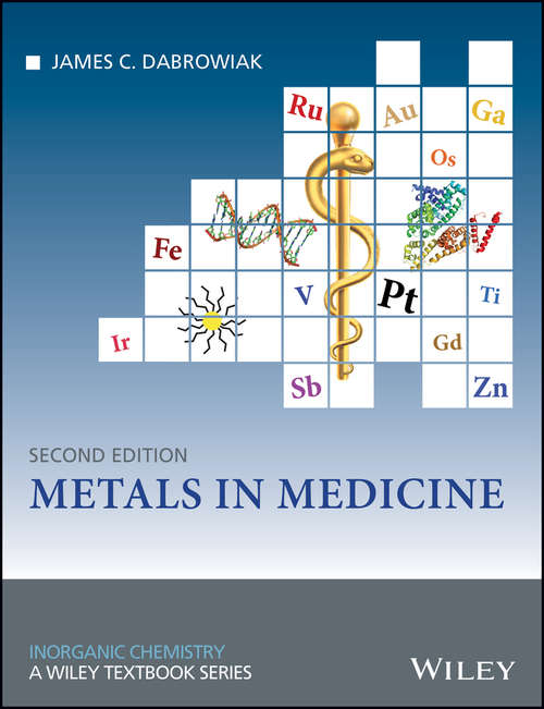 Book cover of Metals in Medicine (2) (Inorganic Chemistry: A Textbook Series)
