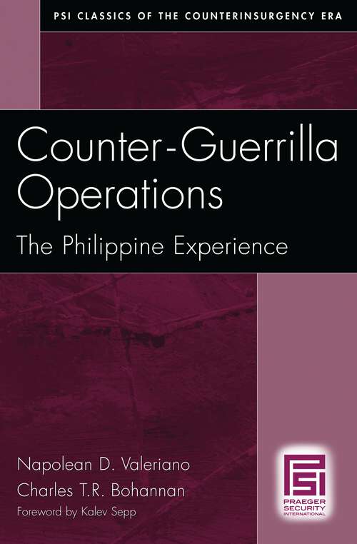 Book cover of Counter-Guerrilla Operations: The Philippine Experience (PSI Classics of the Counterinsurgency Era)